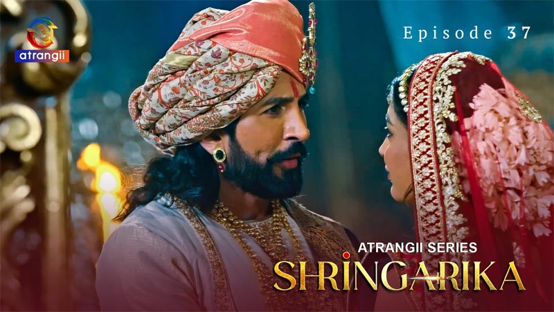 Shringarika - Part 4 | Season 01 | Episode 37